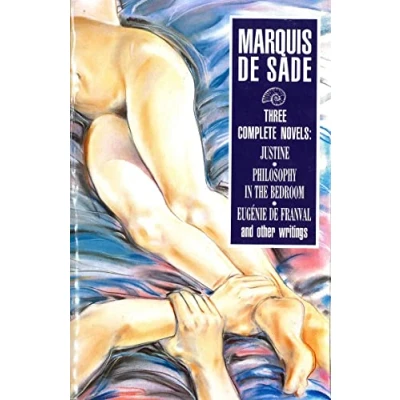 Abbildung von Three Complete Novels: Justine, Philosophy in the Bedroom, and Other Writings