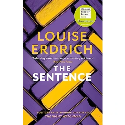 Abbildung von the Sentence: Shortlisted for Women’s Prize Fiction 2022