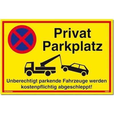 Abbildung von Schild Privat Parkplatz PVC 30x20 cm Unberechtigt parkende Fahrzeuge werden kostenpflichtig abgeschleppt! gelb stabiles UV Schutz Parkverbot Parkplatzschild Dreifke®
