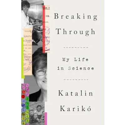 Abbildung von Breaking Through: My Life in Science