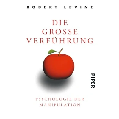 Abbildung von Die große Verführung: Psychologie der Manipulation