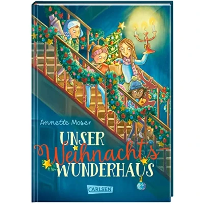 Abbildung von Unser Weihnachtswunderhaus: Weihnachtsgeschichte mit viel Humor und Schneegestöber zum Vorlesen, Selberlesen Zusammenlesen!