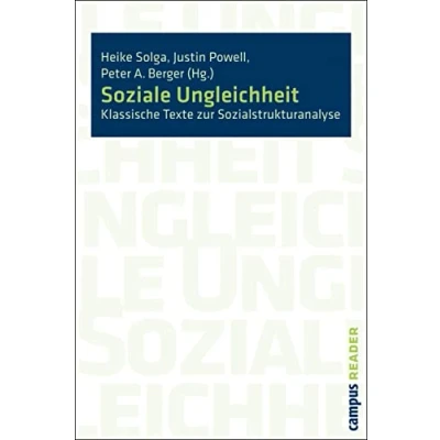 Abbildung von Soziale Ungleichheit: Klassische Texte zur Sozialstrukturanalyse (Campus Reader)