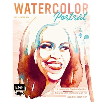 Abbildung von Watercolor Porträt: 15 berühmte Persönlichkeiten Step by zeichnen und Mit Aquarell kolorieren praktischen Vorlagen zum Abpausen