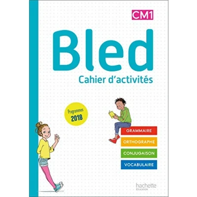 Abbildung von Bled CM1/CM2 Cahier de l&#039;élève CM1 Edition 2020