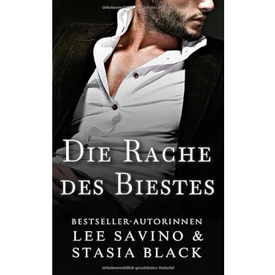 Abbildung von Die Rache des Biestes: Eine dunkle Romanze (Die Liebe Biestes, Band 2)