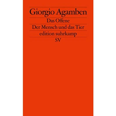 Abbildung von das Offene: Der Mensch und Tier (edition suhrkamp)