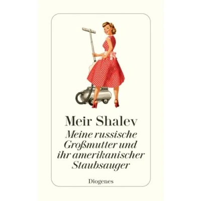 Abbildung von Meine russische Großmutter und ihr amerikanischer Staubsauger (detebe)