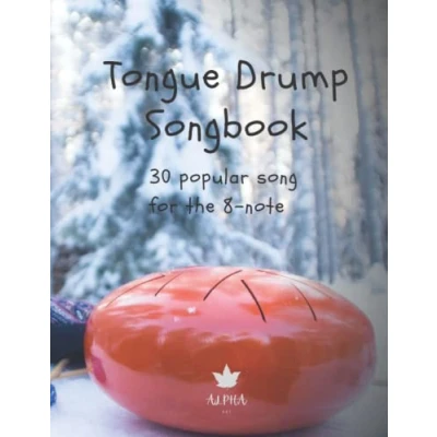 Abbildung von Tongue Drum Songbook: 30 Songs for (8 diatonic models in C)