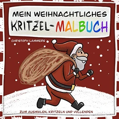 Abbildung von Mein weihnachtliches Kritzel Malbuch: Zum Ausmalen, Kritzeln und Vollenden (2 6 Jahre)