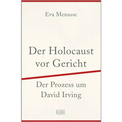 Abbildung von Der Holocaust vor Gericht: Prozess um David Irving