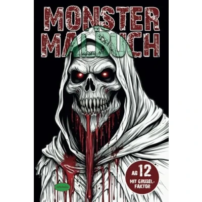 Abbildung von Monster Malbuch Angry Edition: Gruseliges Ausmalbuch mit erschreckenden Horrorkreaturen