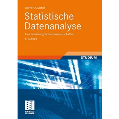 Abbildung von Statistische Datenanalyse: Grundlagen und Methoden für Physiker