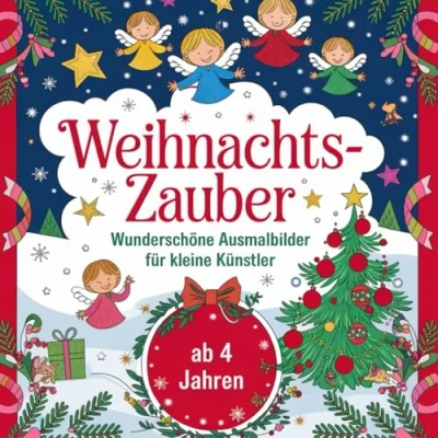 Abbildung von Weihnachtszauber 50 wunderschöne Ausmalbilder für kleine Künstler ab 4 Jahren