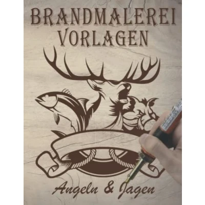Abbildung von Brandmalerei Vorlagen: Bilder zum Abpausen &quot;Angeln &amp; Jagen&quot; kleine bis große Projekte für Brandmalerei.