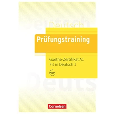 Abbildung von Prüfungstraining DaF A1: Goethe Zertifikat Fit in Deutsch 1 Übungsbuch mit Lösungen und Audios als Download