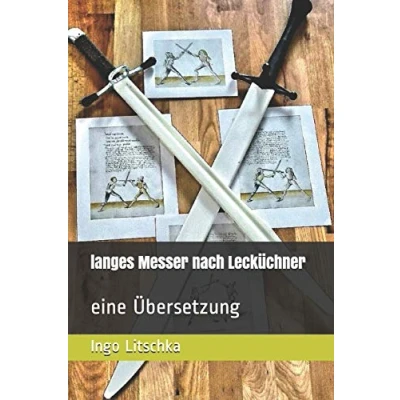 Abbildung von langes Messer nach Lecküchner: eine Übersetzung (System der Klingen)
