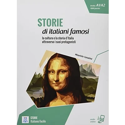 Abbildung von Storie di italiani famosi: la cultura e storia d’Italia attraverso i suoi protagonisti / Lektüre mit Übungen + MP3 online