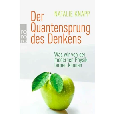 Abbildung von der Quantensprung des Denkens: Was wir von modernen Physik lernen können