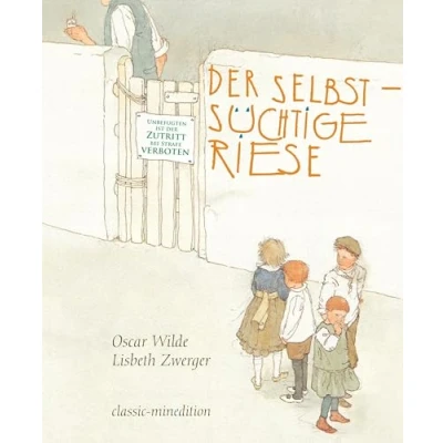 Abbildung von Der selbstsüchtige Riese: The Selfish Giant