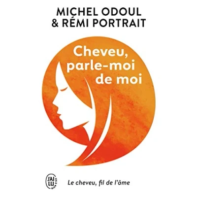 Abbildung von cheveu, parle moi de moi: Le &quot;fil l&#039;âme&quot;