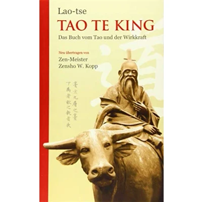 Abbildung von Tao Te King: Das Buch vom und der Wirkkraft