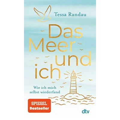 Abbildung von Das Meer und ich: Wie ich mich selbst wiederfand Eine hinreißende Erzählung über Selbstliebe Glückssterne