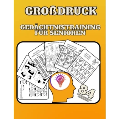 Abbildung von Großdruck Gedächtnistraining für Senioren: Rätselbuch mit Denkspielen Erwachsene, Oma, Opa, Die Eltern; Logikrätsel und Demenz Beschäftigung Spiele zum Entspannen Stressabbau.