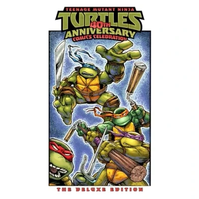 Abbildung von Teenage Mutant Ninja Turtles: 40th Anniversary Comics Celebration―The Deluxe Edition