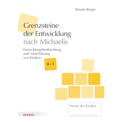 Abbildung von Grenzsteine der Entwicklung U3 [10 Stück]: Entwicklungsbeobachtung und einschätzung von Kindern im Alter 03 Jahren​. Version 2023