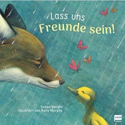 Abbildung von Lass uns Freunde sein!: (Bilderbuch über Freundschaft, Ängste und Liebe, Fabel für Groß Klein)