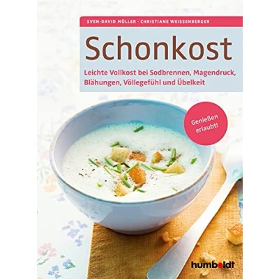 Abbildung von Schonkost: Leichte Vollkost bei Sodbrennen, Magendruck, Blähungen, Völlegefühl und Übelkeit. Genießen erlaubt!