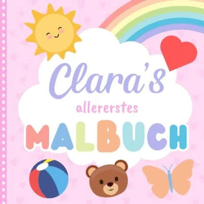 Abbildung von Clara&#039;s allererstes Malbuch: Personalisiertes Kritzelbuch für Clara ab 1 Jahr