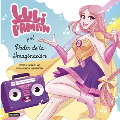 Abbildung von Luli Pampín y el poder de la imaginación (Libros ilustrados, Band 1)