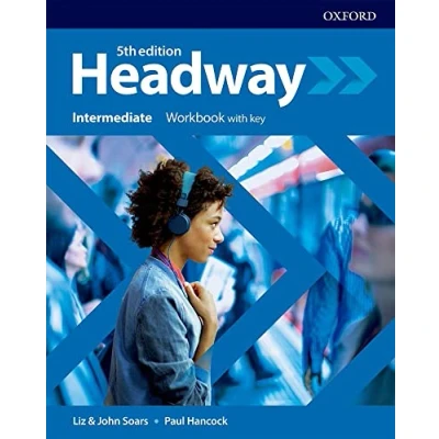 Abbildung von Headway: Intermediate. Workbook with Key (Headway Fifth Edition)