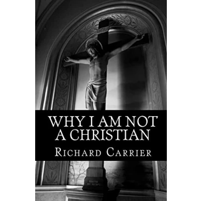 Abbildung von Why I Am Not a Christian: Four Conclusive Reasons to Reject the Faith