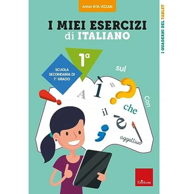 Abbildung von I miei esercizi di italiano. Scuola secondaria primo grado. Classe 1ª (Quaderni operativi)
