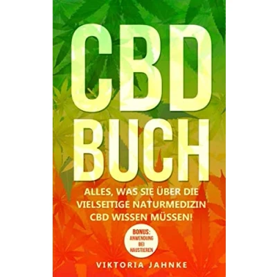 Abbildung von CBD Buch: Alles, was Sie über die vielseitige Naturmedizin wissen müssen!