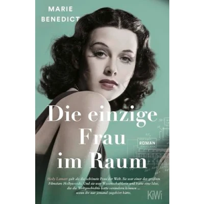 Abbildung von Die einzige Frau im Raum: Roman (Starke Frauen Schatten der Weltgeschichte, Band 4)