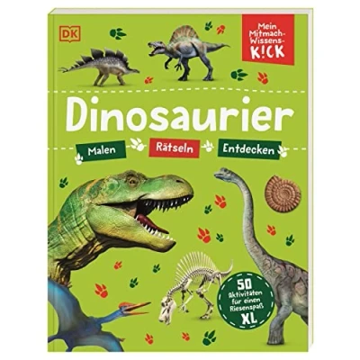 Abbildung von Mein Mitmach Wissens Kick. Dinosaurier: 50 Aktivitäten Für einen Riesenspaß XL. Mitmachbuch. Malen, Rätseln, Entdecken. Kinder ab 6 Jahren