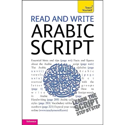 Abbildung von Read and Write Arabic Script (Learn with Teach Yourself): Learn the Step by Step. Reference (TY Beginner&#039;s Scripts)