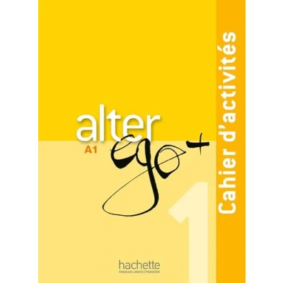 Abbildung von Alter Ego + 1: Cahier d&#039;Activités CD Audio: d&#039;activites audio A1