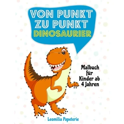 Abbildung von VON PUNKT ZU PUNKT. DINOSAURIER: MALBUCH für Kinder ab 4 Jahren: DAS DINO