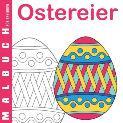 Abbildung von Ostereier Malbuch für Senioren: Ausmalbuch Senioren mit Alzheimer und Demenz, 30 einfache Designs, Oster Oma Opa