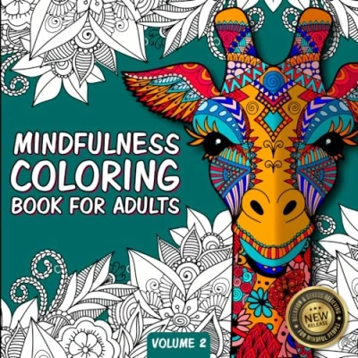 Abbildung von Mindfulness Coloring Book For Adults: Mindful People Feel the Zen With Stress Relieving Designs Animals, Mandalas, Zentangle Nature Art