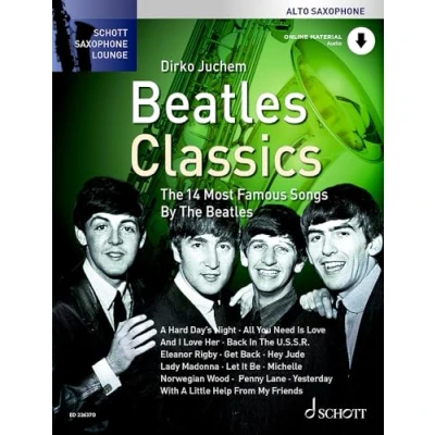 Abbildung von Beatles Classics: Die 14 berühmtesten Songs der Beatles. Alt Saxophon. (Schott Saxophone Lounge)