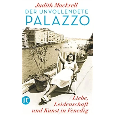Abbildung von Der unvollendete Palazzo: Liebe, Leidenschaft und Kunst in Venedig (insel taschenbuch)
