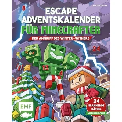 Abbildung von Escape Adventskalender für Minecrafter: Der Angriff des Winter Withers: Schaffst du es, die 24 spannenden Rätsel zu knacken? Mit perforierten Seiten zum Auftrennen und Decoderfolie