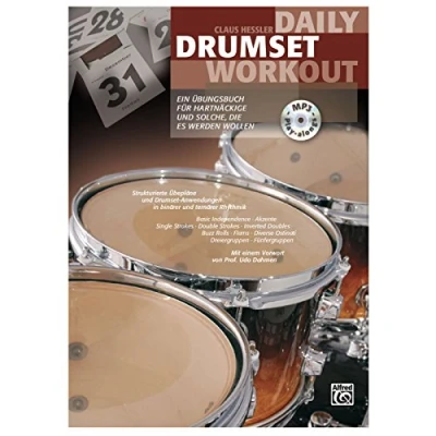 Abbildung von Daily Drumset Workout: Ein Übungsbuch für Hartnäckige und solche, die es werden wollen (Buch /MP3 CD)