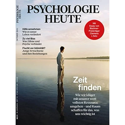 Abbildung von Psychologie Heute 10/2021: Zeit finden: Wie wir klüger mit unserer wertvollsten Ressource umgehen und Raum schaffen für das, was uns wichtig ist